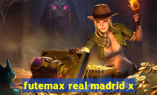 futemax real madrid x